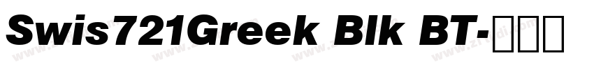 Swis721Greek Blk BT字体转换